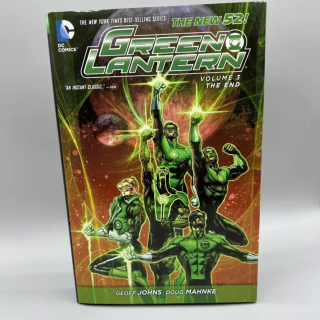 Green Lantern  Vol 3 The End by Geoff Johns Hardcover. Dust Jacket First Print