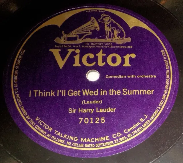 12" Harry Lauder 78 I Think I'll Get Wed In The Summer - Single Sided