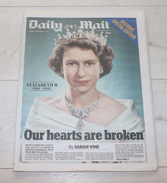 DAILY MAIL NEWSPAPER Friday September 9th 2022 Death of HM Queen