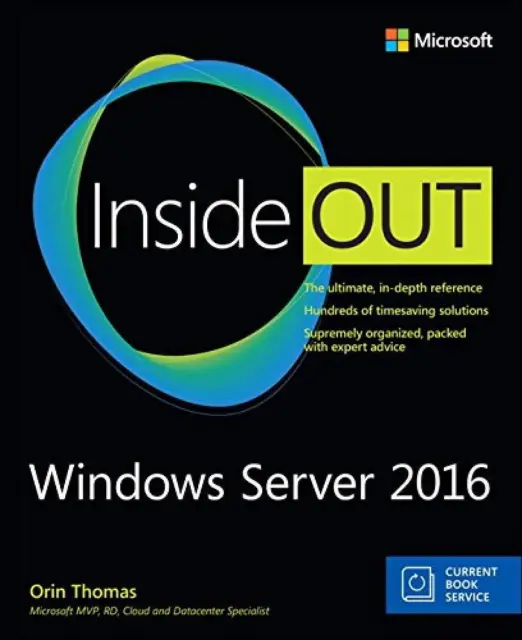 Windows Server 2016 Inside Out (Includes Current Book Service) [Lingua inglese]
