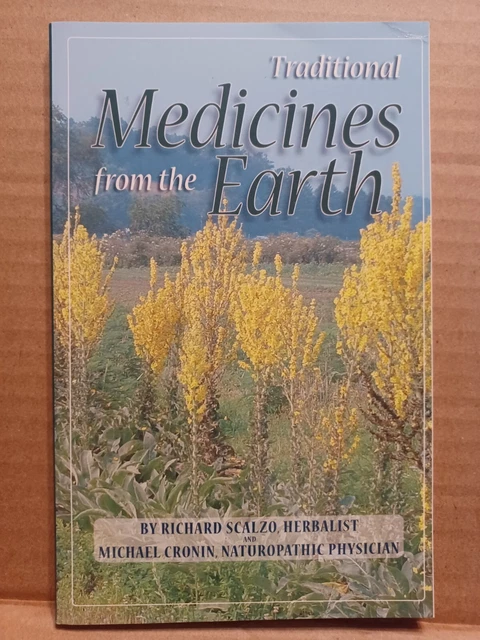 Traditional Medicines From the Earth (1st edition 2002 PB) Herbalist Health Alt