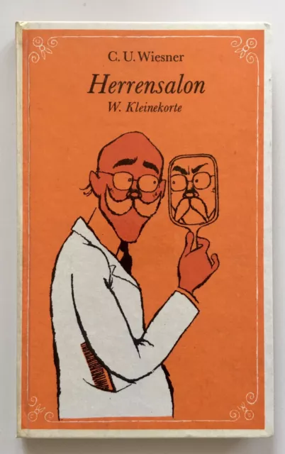 Herrensalon | W. Kleinekorte C. U. Wiesner | Eulenspiegel Verlag Berlin | DDR