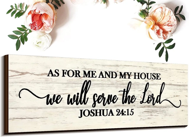 As for Me and My House We Will Serve The Lord Wall Sign Rustic 165x59 Inch White