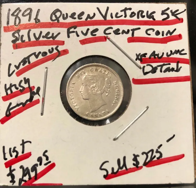 Canada 1896 5¢ Silver Queen Victoria  Lustrous Select A Stunning High Grade Coin