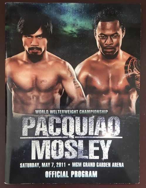 Superb Manny Pacquiao Vs Sugar Shane Mosley Original On Site Programme 2011!! Superb Manny Pacquiao Vs Sugar Shane Mosley Original On Site Programme 2011!!