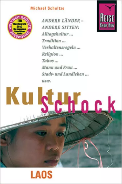 Reise Know-How KulturSchock Laos Michael Schultze Taschenbuch 240 S. Deutsch