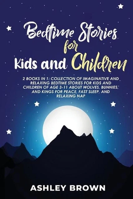 BEDTIME STORIES FOR Kids and Children: 2 Books in 1: Collection of ...
