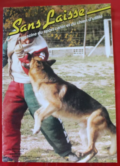 SANS LAISSE, Sport canin & chien d'utilité - Magazine n°35 (1990)