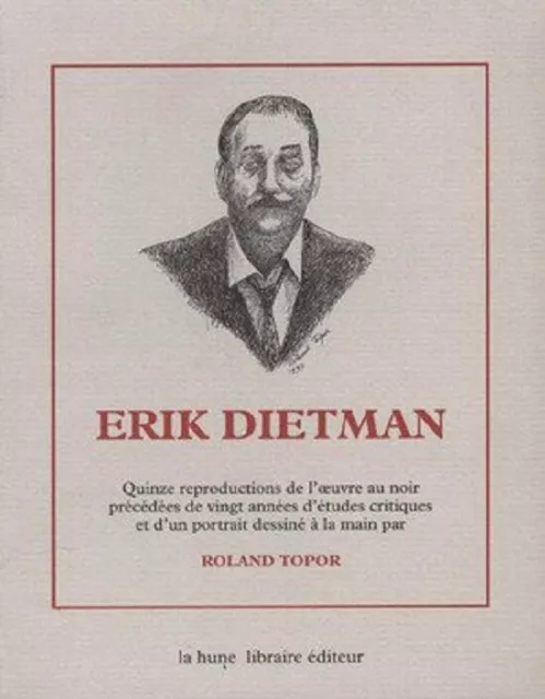 ERIK DIETMAN - Roland Topor et Erik Dietman BP