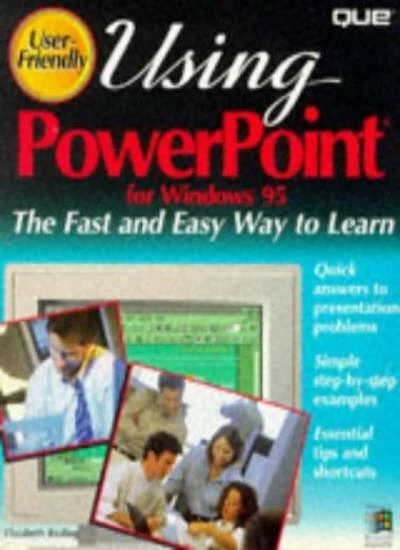 USING POWERPOINT FOR Windows 95: User Friendly Reference By L. Reding £ ...