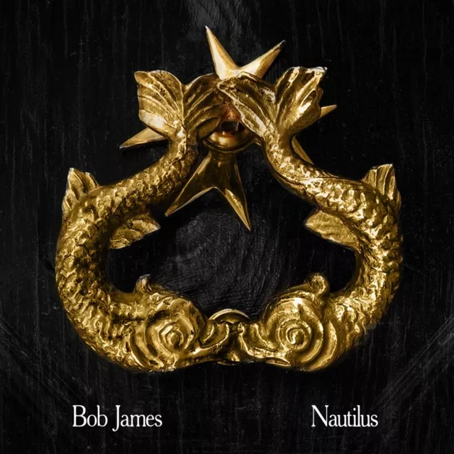 BF20 BOB JAMES Nautilus / Submarine (GOLD 7) RECORD STORE DAY