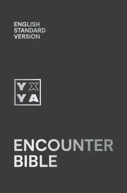 Holy Bible: English Standard Version (ESV) Encounter Bible by Collins Anglicised