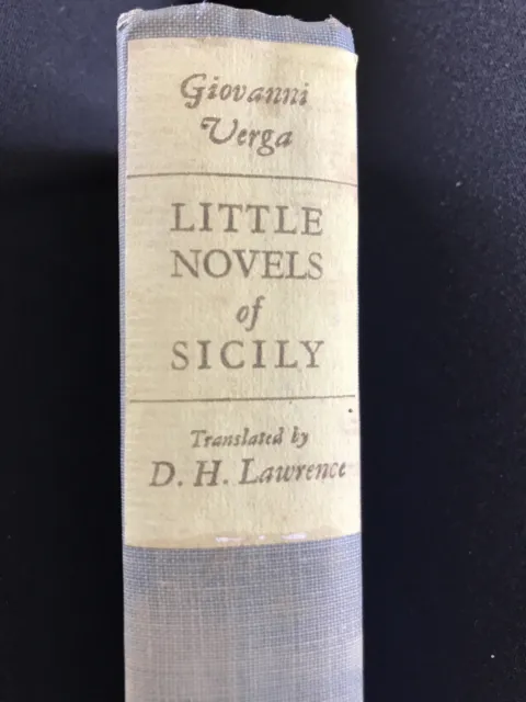 Little Novels Of Siciliy, Giovanni Verga, D H Lawrence, 1925 FIRST EDITION