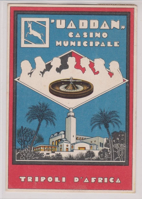 Tripoli D' Africa................." Uaddan ".......Casino' Municipale...........