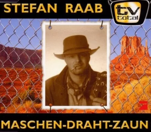Stefan Raab - Maschen-Draht-Zaun    MaschenDrahtZaun  Maxi/Single-CD