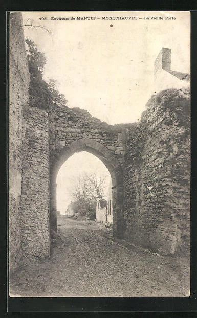 CPA Montchauvet, La Vieille Porte 1904