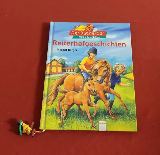 Reiterhofgeschichten. Der Bücherbär kleine Geschichten. Buch von Margot Berger.
