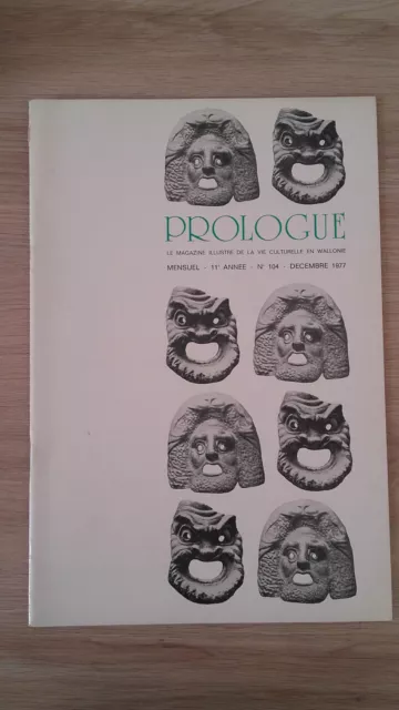 Prologue - Le Magazine Illustre De La Vie Culturelle En Wallonie - N°104 - 1977