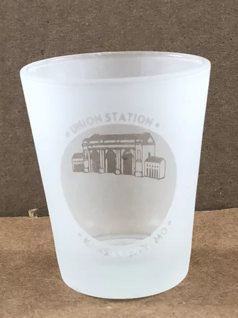 Union Station Kansas City, Mo Frosted shot glass, COMBINED SHIP $1 PER MULT