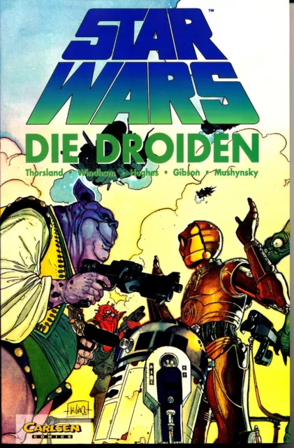 Star Wars 7 Die Droiden Carlsen Comics  1.Auflage 1995 Z1