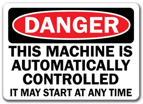 Danger Sign - This Machine Is Auto Control May Start Any Time - 10x14 OSHA Sign