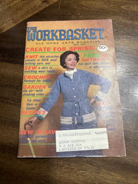 The Workbasket April 1977 Home Arts Vintage