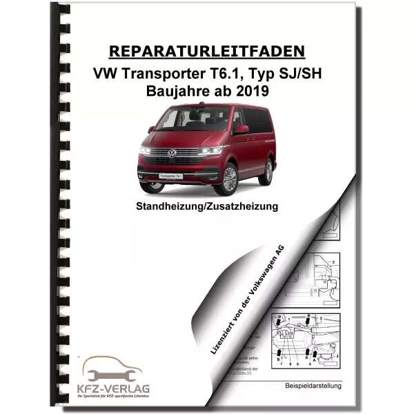 VW Transporter T6.1 ab 2019 Standheizung Zusatzheizung Werkstatthandbuch