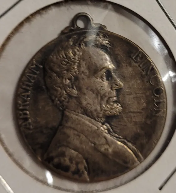 1909 Abraham Lincoln Centennial Celebration Savior Of The Union Medal