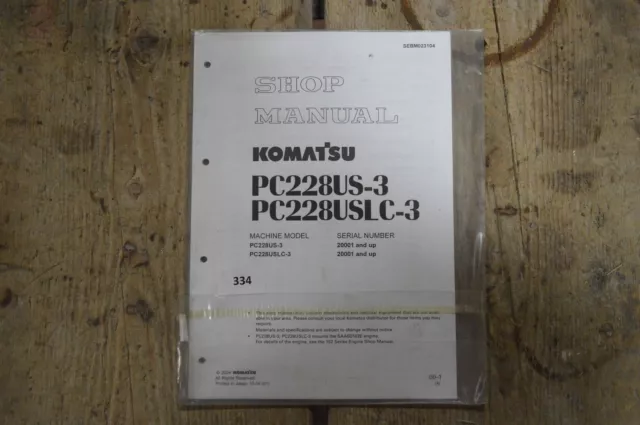 B334 - KOMATSU Shop Manual für PC228US -3 / PC228USLC-3 Kettenbagger