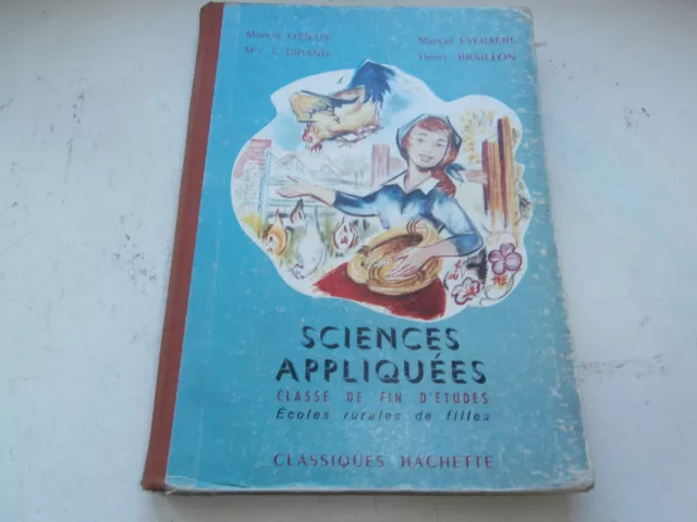 Sciences Appliquées Fin d'études ORIEUX EVERAERE BRIAND BRAILLON hachette 1965