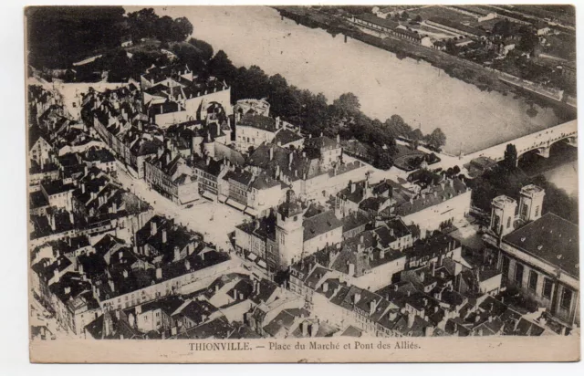THIONVILLE - Moselle - CPA 57 - la place du marché et pont des Alliés