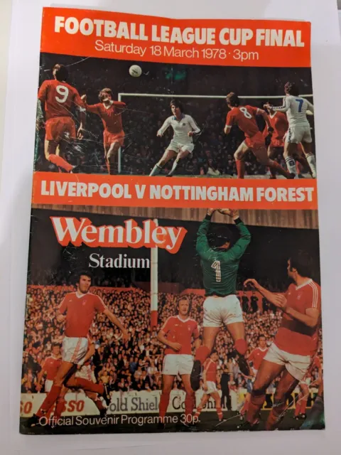 1978 Football League Cup Final: Liverpool v. Nottingham Forest