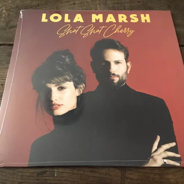 Lola Marsh – Shot Shot Cherry  - LP - VINYL NEUF - FACTORY SEALED