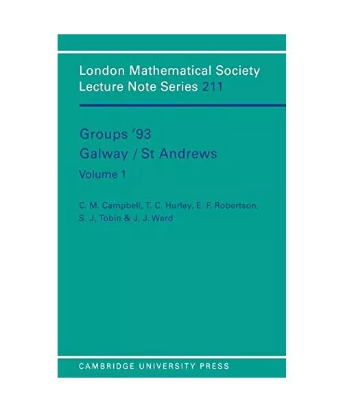 Groups '93 Galway/St Andrews: Volume 1, S. J. Tobin, J. Ward