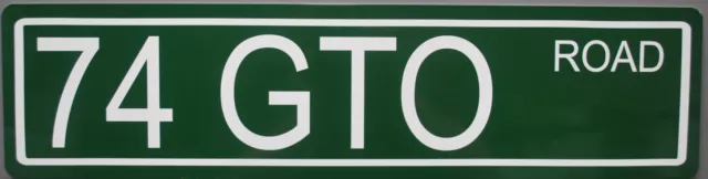 Metal Street Sign 74 Gto Road Fits Pontiac 400 Ram Air Muscle Car Hurst Judge