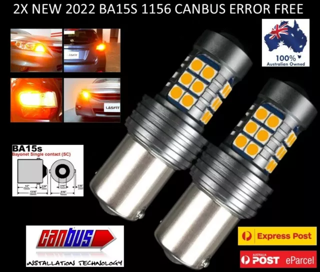 2X New Ba15S 1156 P21W Led Car Turn Signal Indicator Canbus Bulb Globe Au