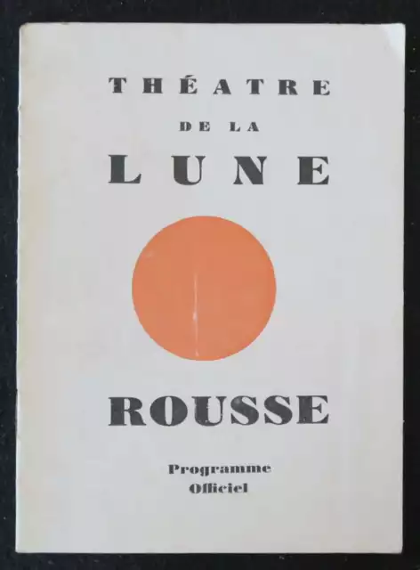 Programme Théâtre DE LA LUNE ROUSSE 58 rue de Pigalle Après l'éclipse