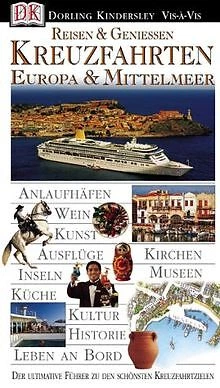 Vis a Vis, Reisen & Geniessen. Kreuzfahrten Europa ... | Buch | Zustand sehr gut