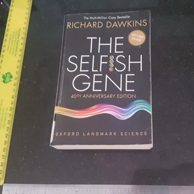 The Selfish Gene: 40th Anniversary Edition by Richard Dawkins