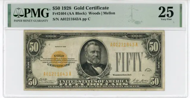 NobleSpirit No Reserve US Fr 2404 1928 $50 Gold Certificate PMG 25