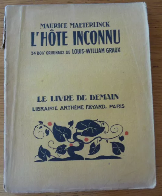 L'HÔTE INCONNU de Maurice MAETERLINCK (1941)