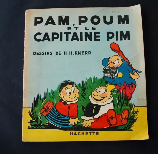 Pim Pam Poum Et Le Capitaine Pim Eo 1937