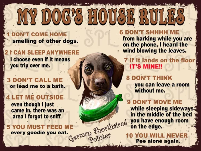 My dog's house rules German Shorthaired Pointer retro metal sign Plaque