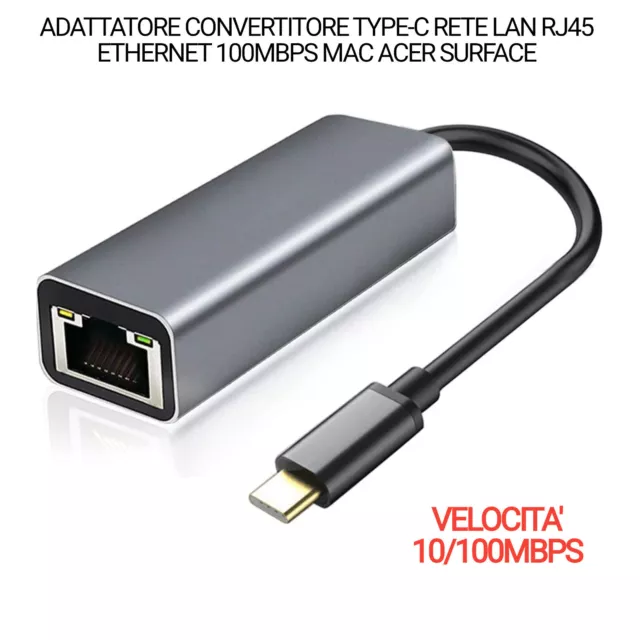 Adattatore Convertitore Type-C Rete Lan Rj45 Ethernet 100Mbps Mac Acer Surface