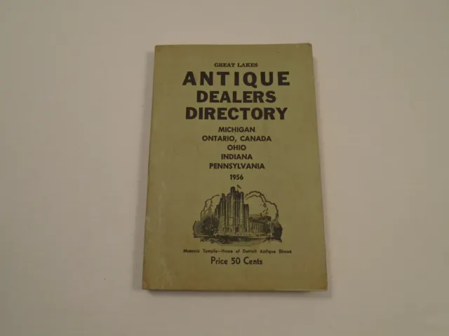 Vintage Book Great Lakes Antique Dealers Directory 1956 OH PA IN MI Ontario