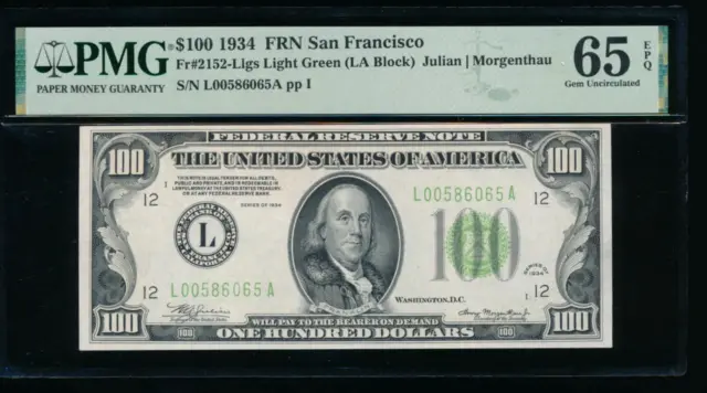 AC 1934 $100 San Francisco FRN LGS PMG 65 EPQ  Fr 2152-L pop 2/1