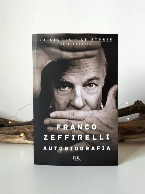 Franco Zeffirelli - Autobiografia (BUR Rizzoli) 2023 Copertina Flessibile