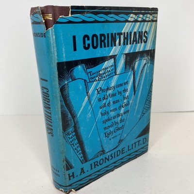 1 Corinthians by H. A. Ironside Bible Study Book Commentary Theology