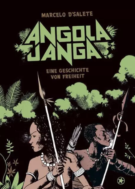 Angola Janga | Eine Geschichte von Freiheit | Marcelo D´Salete | Deutsch | Buch