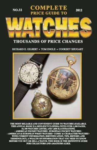 Complete Price Guide to Watches 2012